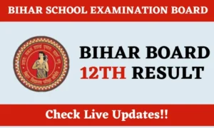 BSEB Bihar Board Class 12th Result 2024