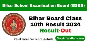 BSEB Bihar Board Class 10th Result 2024