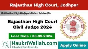Rajasthan High Court PCS Judge Recruitment 2024 | Rajasthan High Court Civil Judge Online Form 2024