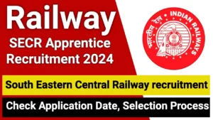 South East Central Railway Various Trade Apprentices 2024 | SECR Apply Online for 1113 Post