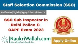 SSC Sub Inspector SI in Delhi Police, CAPF (CPO SI) Exam 2023 Final Result CR MPR NR and Other Region 2024